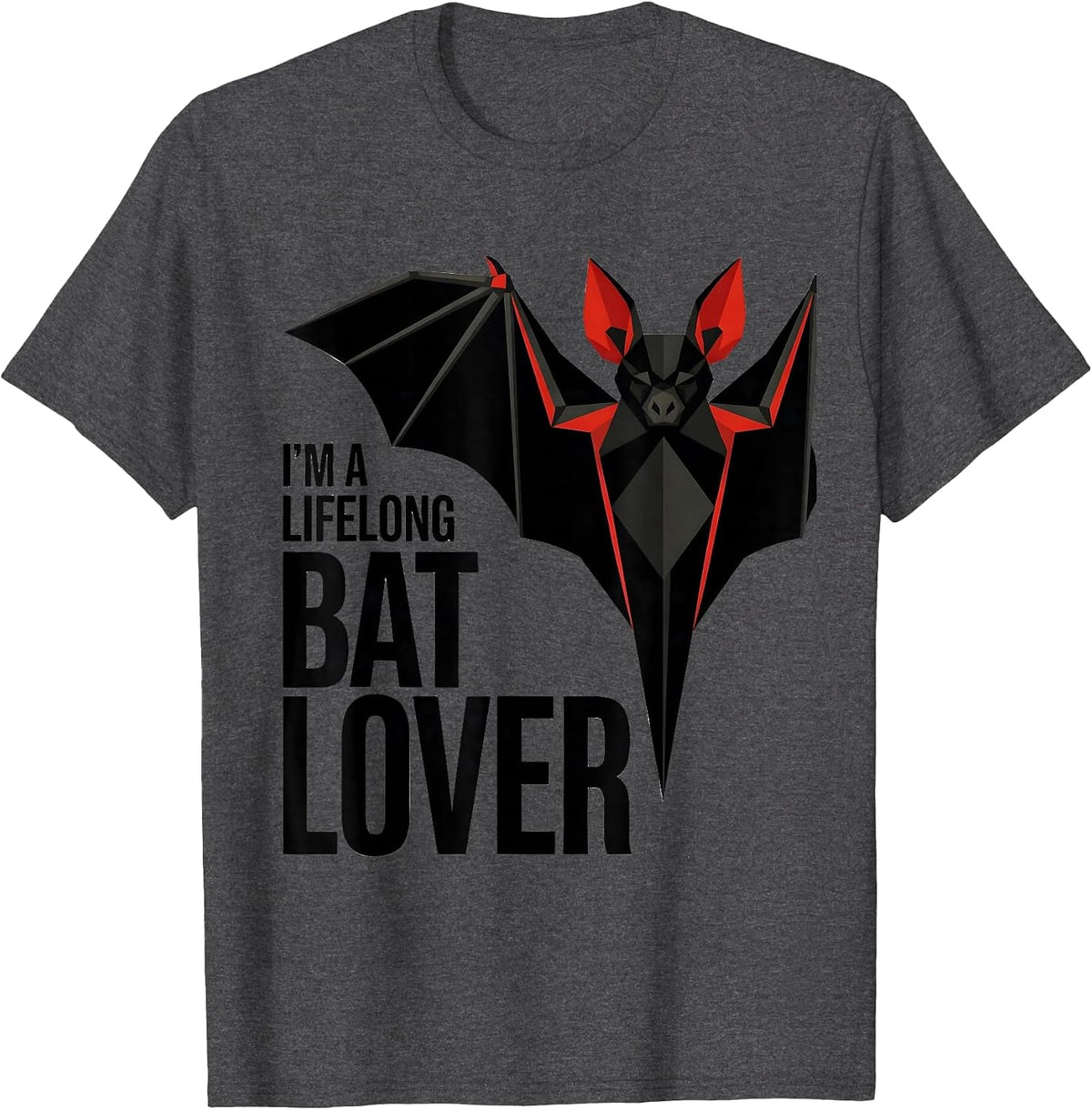 I'm A Lifelong Bat Lover Whimsical Wildlife Conservation T-Shirt - Dark Heather Grey