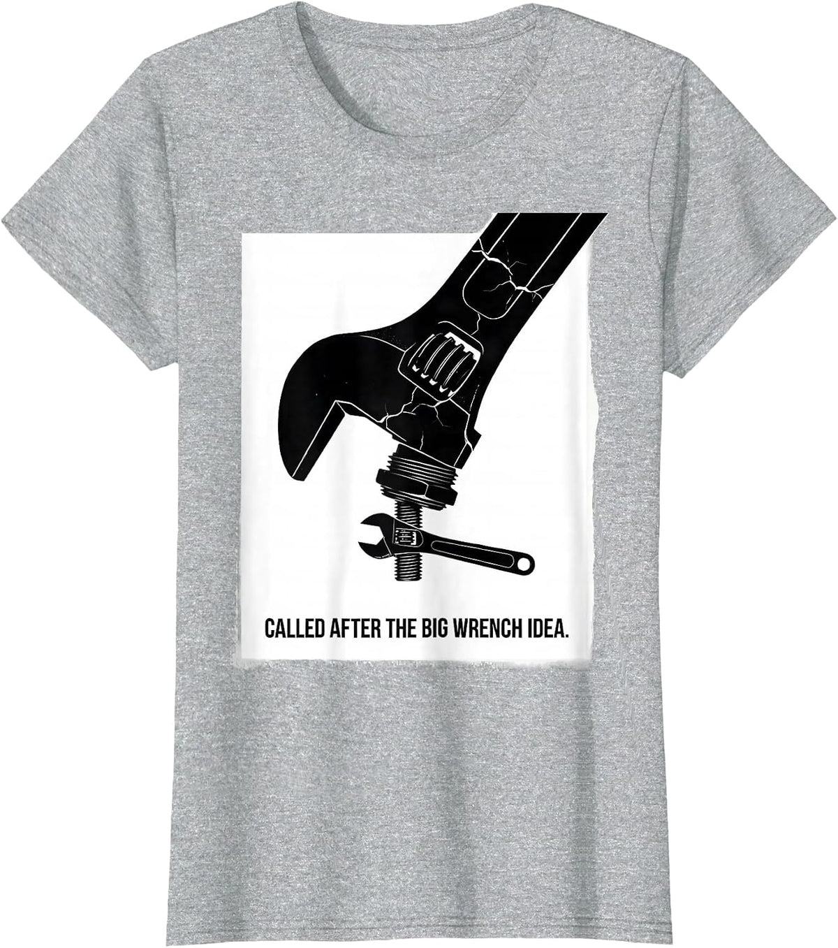 Called After The Big Wrench Idea Funny Plumber Dad Gift T-Shirt - Heather Grey