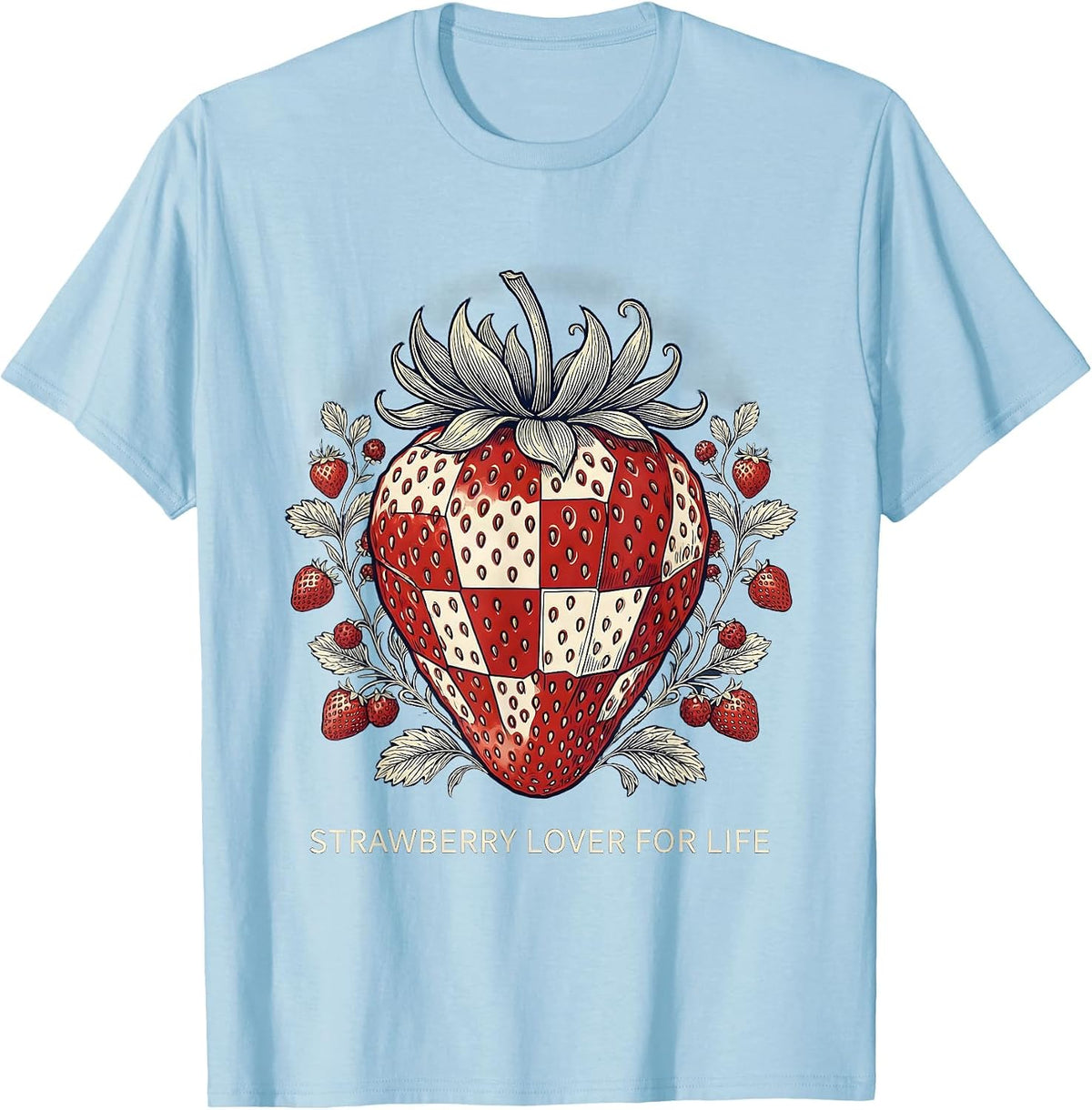 Men's Strawberry Lover For Life Fruit Fan Design T-Shirt - Baby Blue