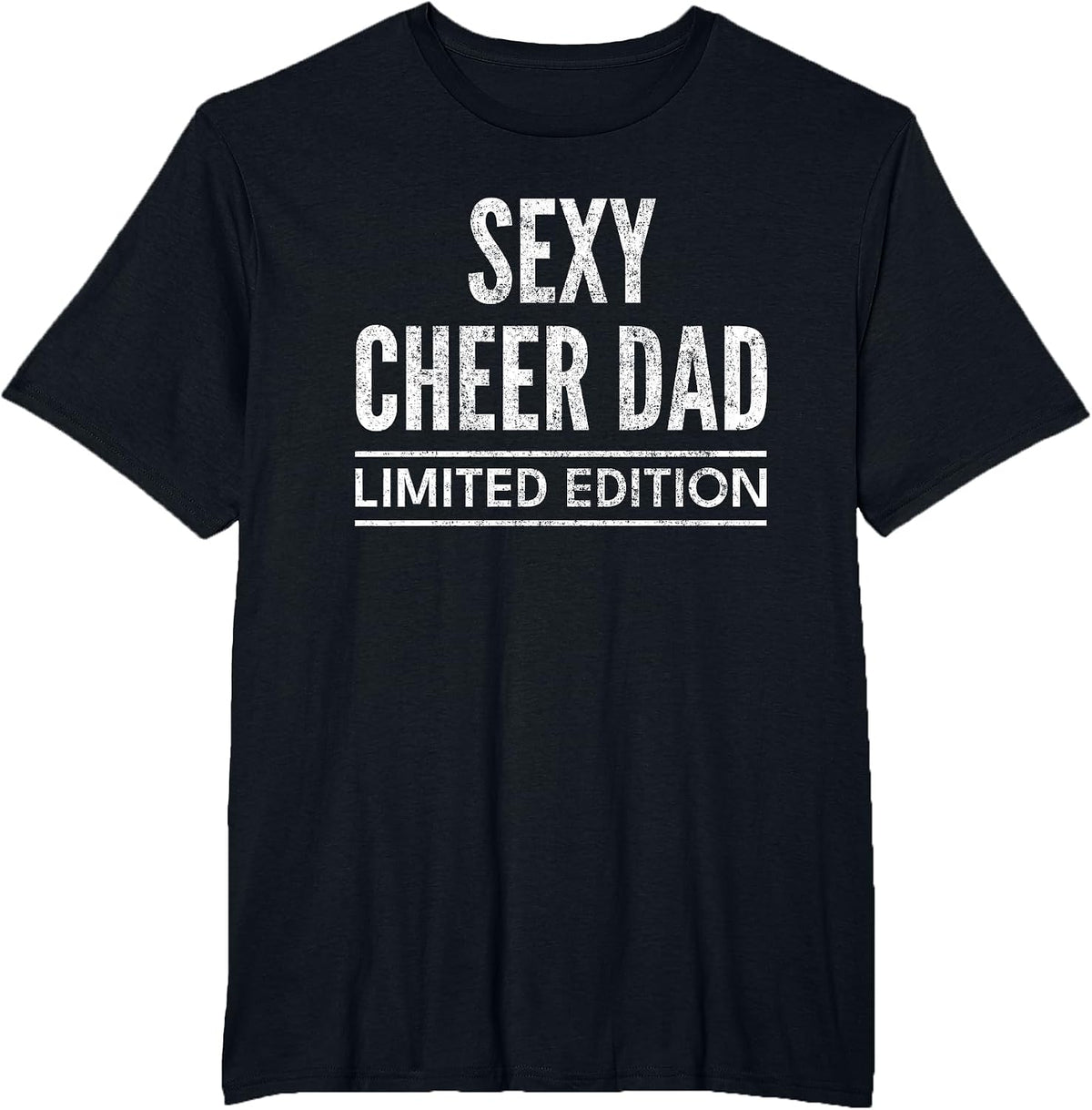Cheer Dad Cheerleading Limited Edition Funny T-Shirt - Black