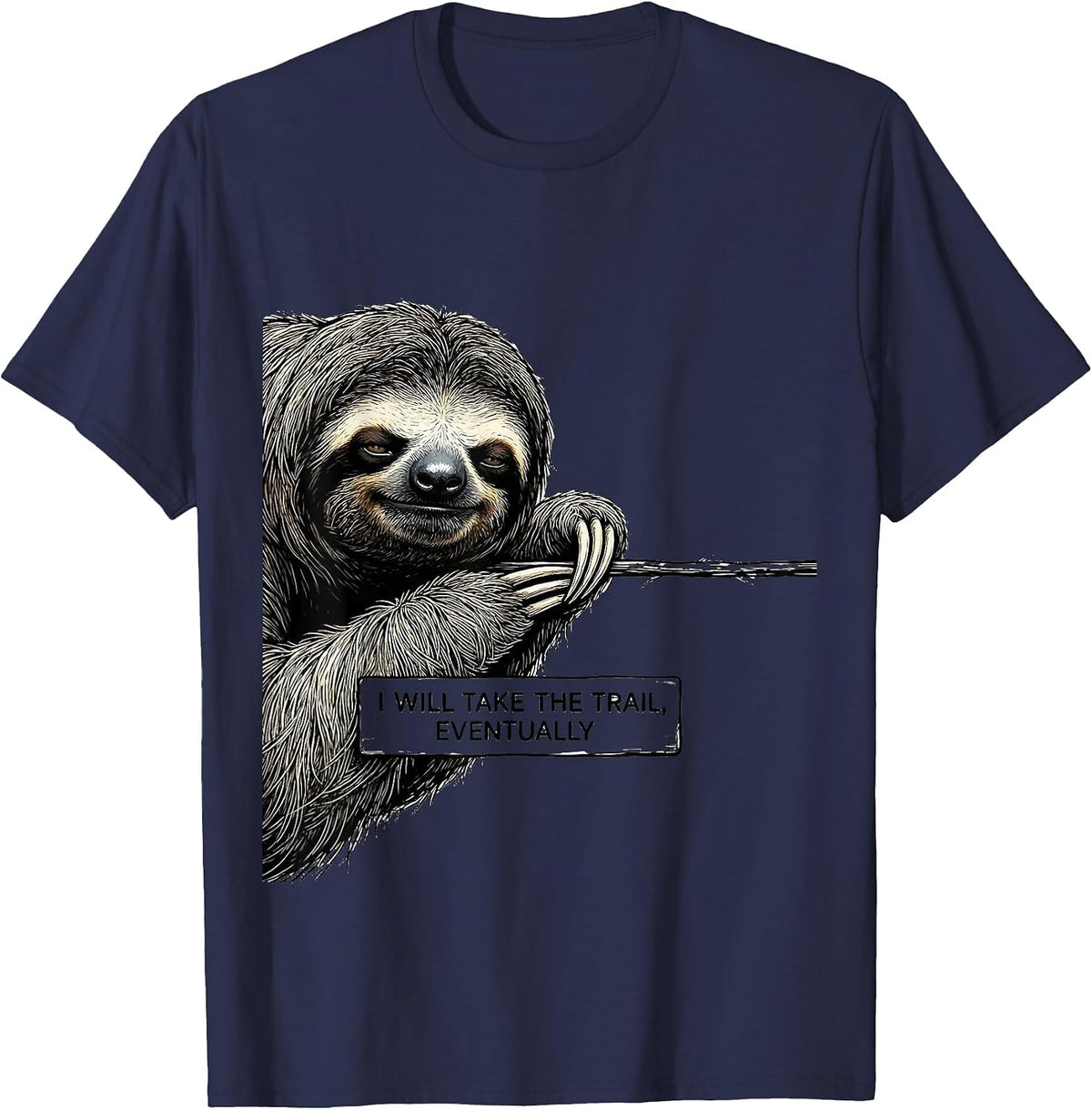 Men's I Will Take The Trail Eventually Funny Sloth Lover Hiking T-Shirt - Navy Blue