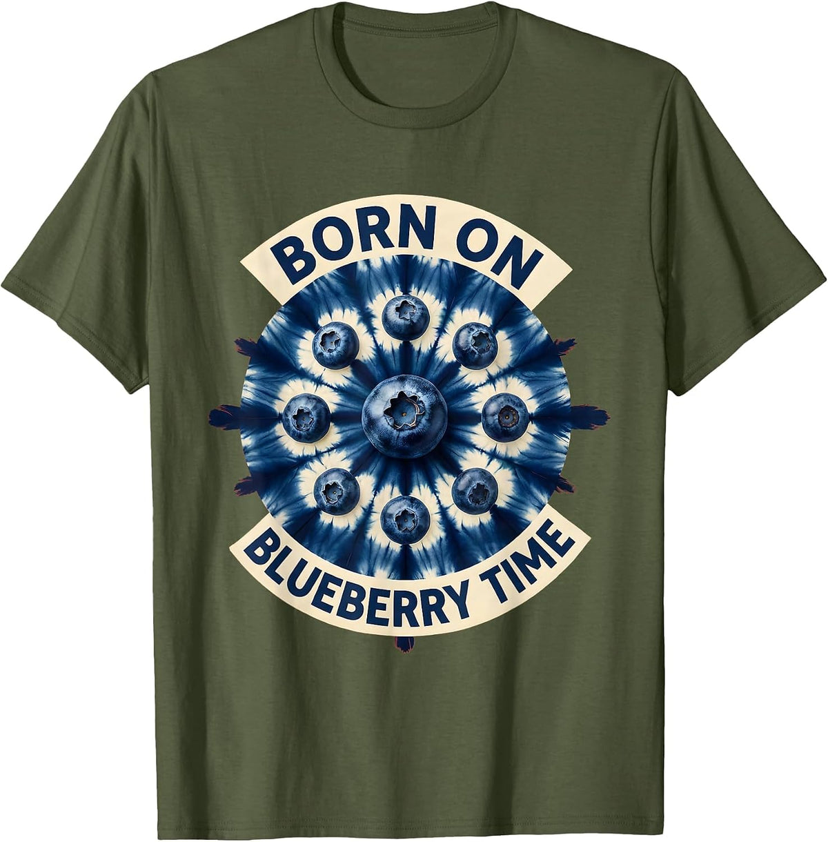 Born on Blueberry Time Red White and Blue Design T-Shirt - Olive Green