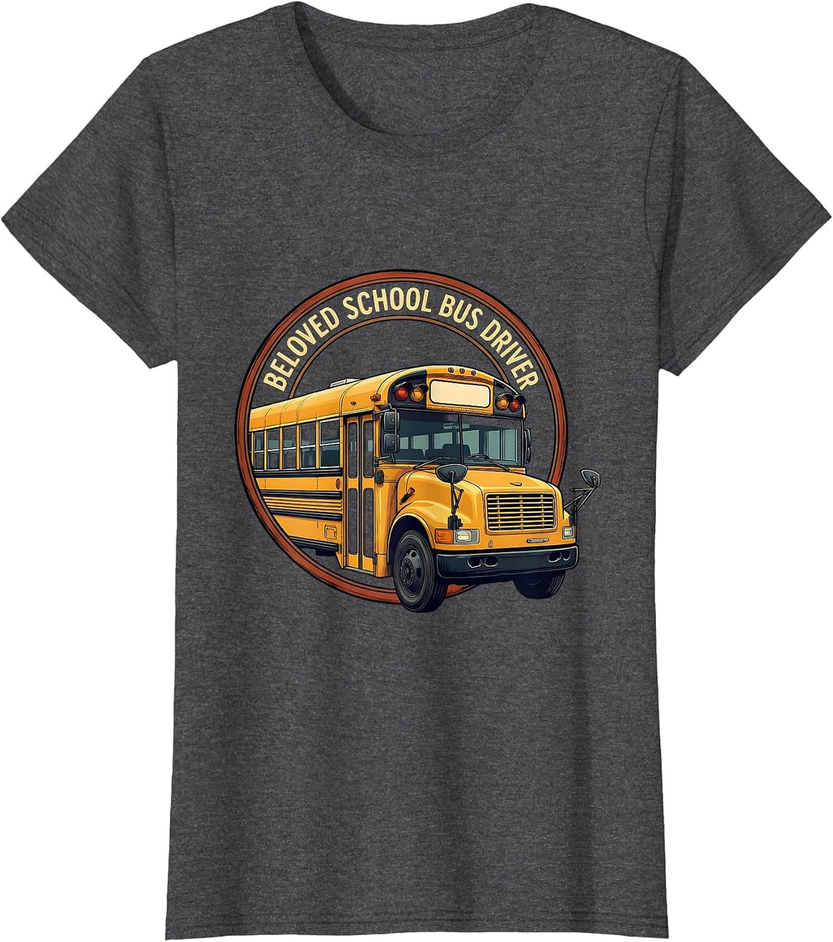 Women's Beloved School Bus Driver Funny Bus Driver Appreciation Gift T-Shirt - Dark Heather Grey