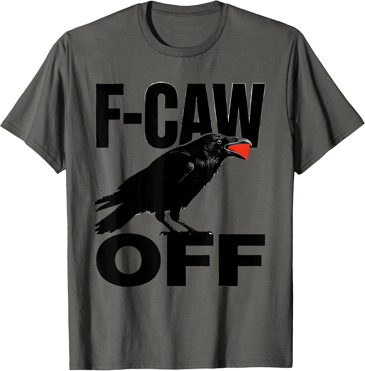 Men's F-Caw-Off Screenprint Crow Shocked Meme Humor T-Shirt - Asphalt Grey