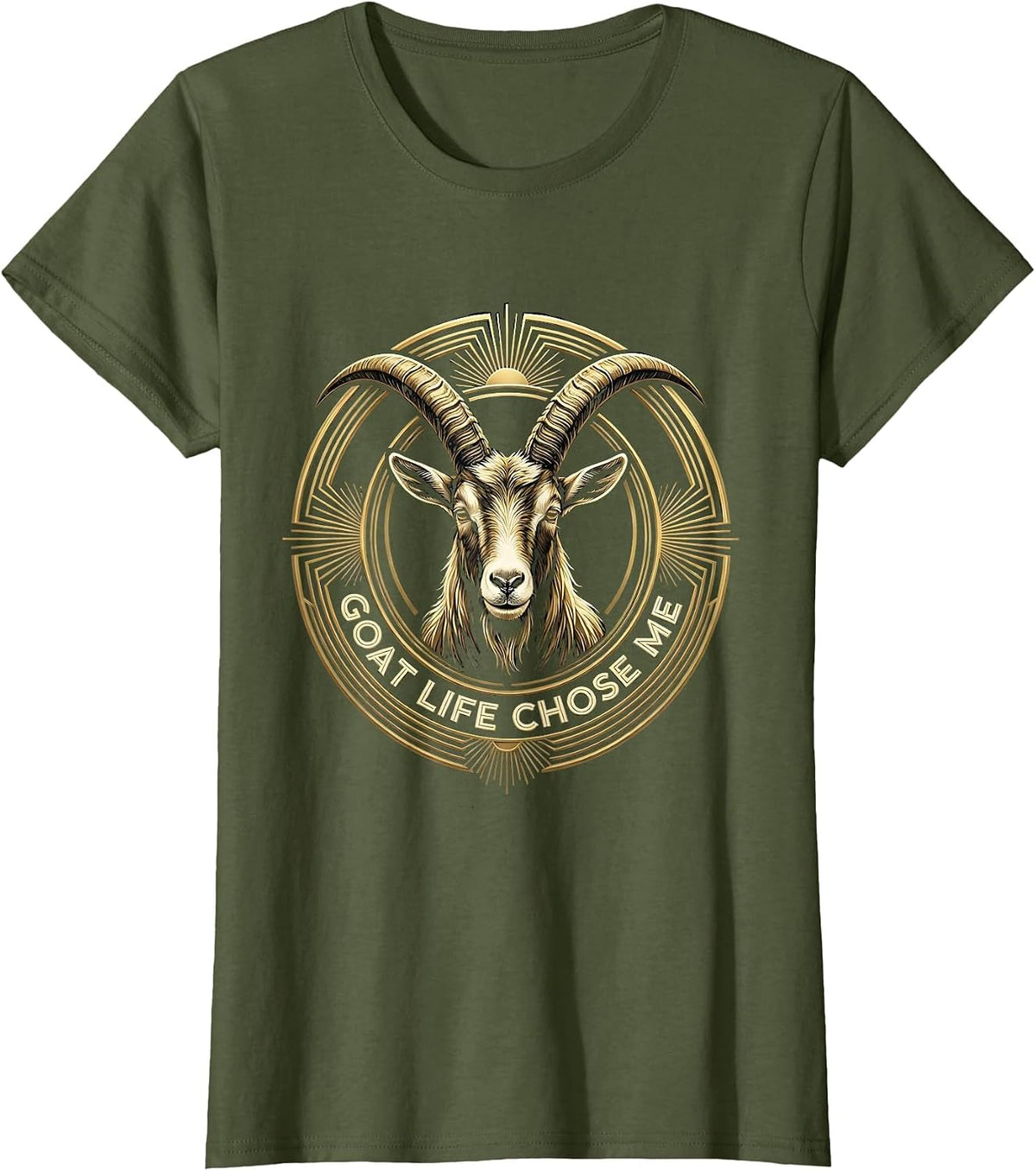 Women's Goat Life Chose Me Funny Goat Design T-Shirt - Olive Green