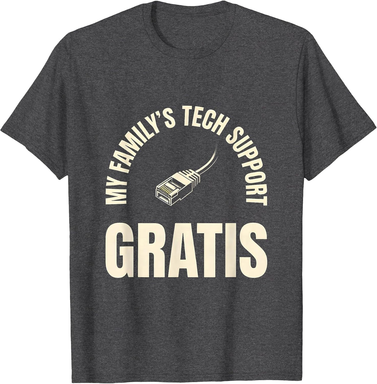 My Family's Tech Support Gratis Funny IT Tech Humor T-Shirt - Dark Heather Grey