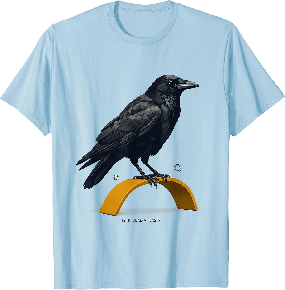 Men's Is He Dead At Last Dark Humor Crow Raven Gothic T-Shirt - Baby Blue