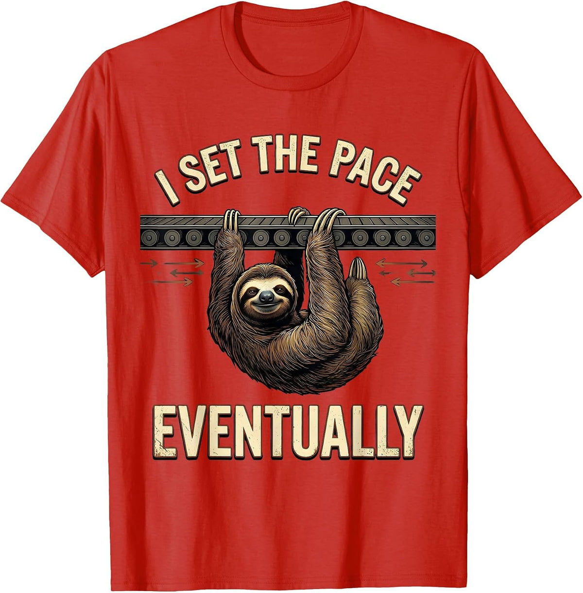 Men's I Set The Pace Eventually Funny Sloth Lover Humor T-Shirt - Red