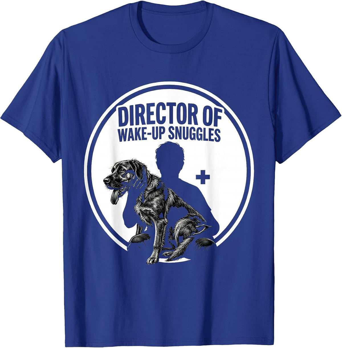Director Of Wake-Up Snuggles Funny Veterinarian Gift Vet T-Shirt - Royal Blue