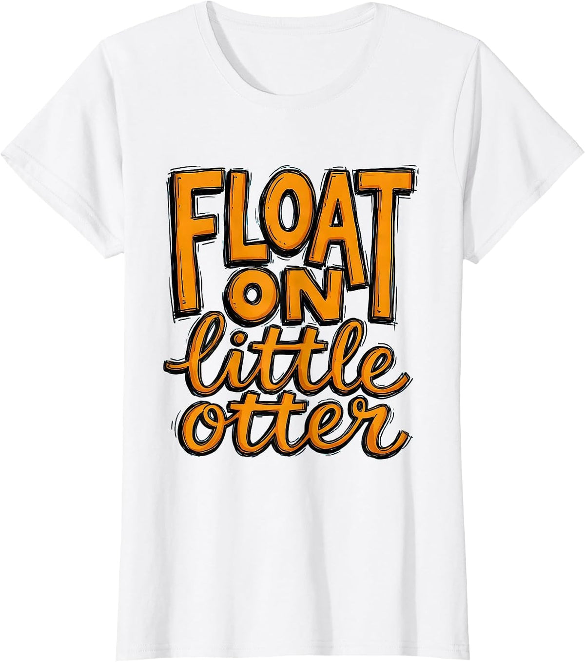Float On Little Otter Sea Otter Design T-Shirt - White