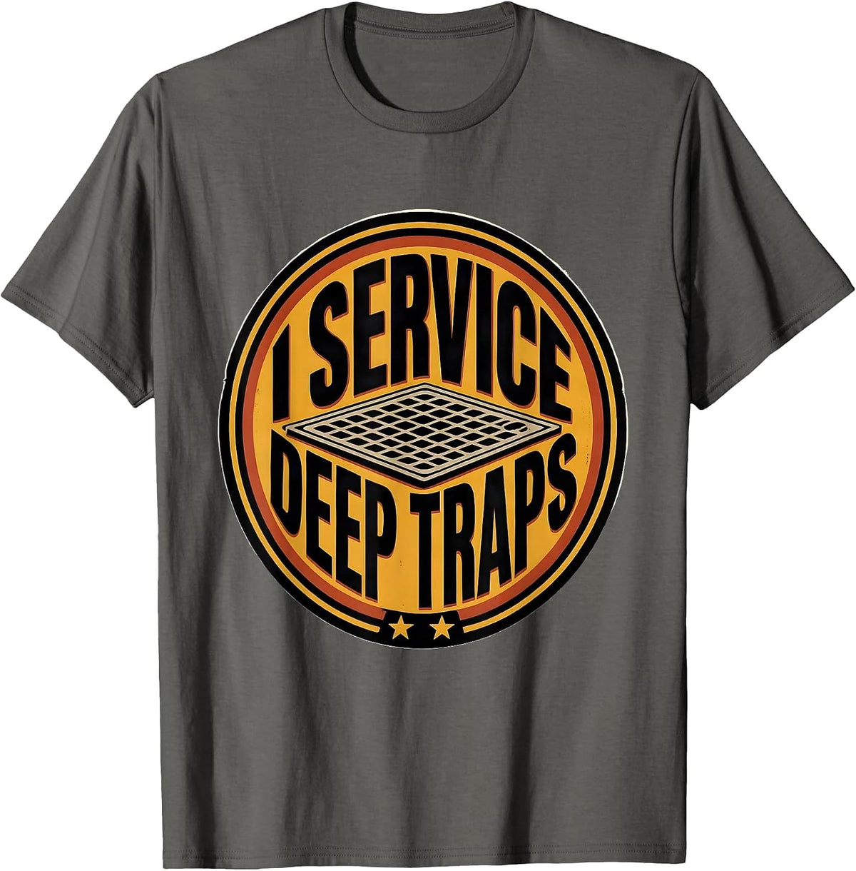 Men's I Service Deep Traps Funny Plumber Occupation Humor Gift T-Shirt - Asphalt Grey