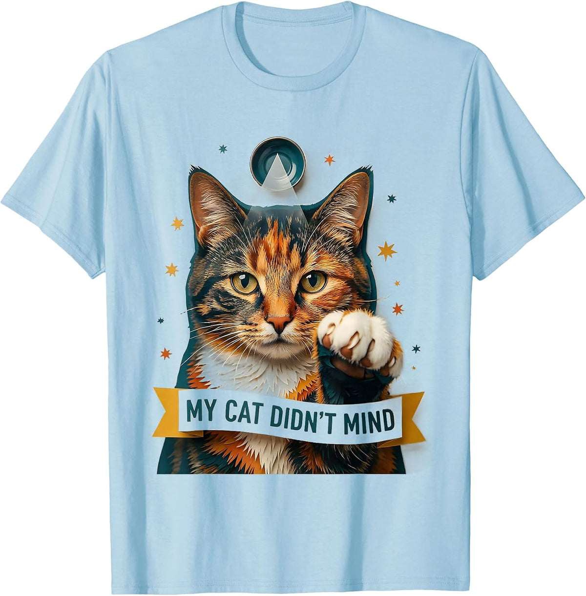 Men's My Cat Didn't Mind Funny Cat UFO Abduction Gift For Cat T-Shirt - Baby Blue