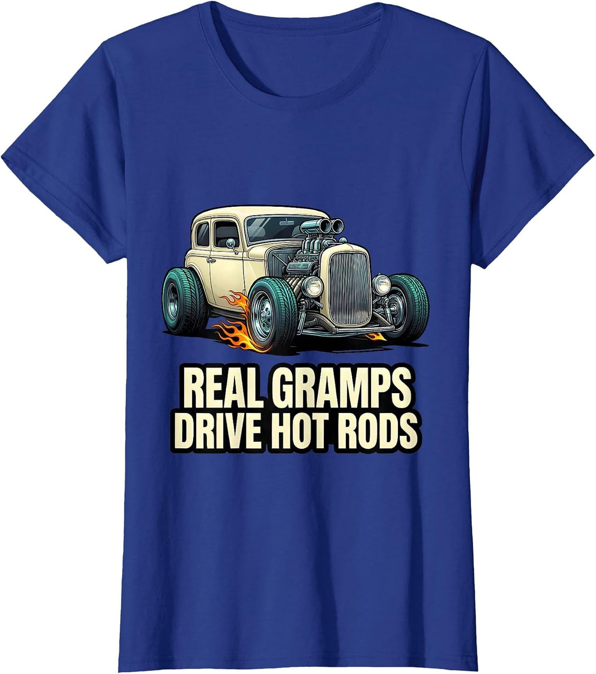 Women's Real Gramps Drive Hot Rods Custom Car Cartoon Hot Rod T-Shirt - Royal Blue