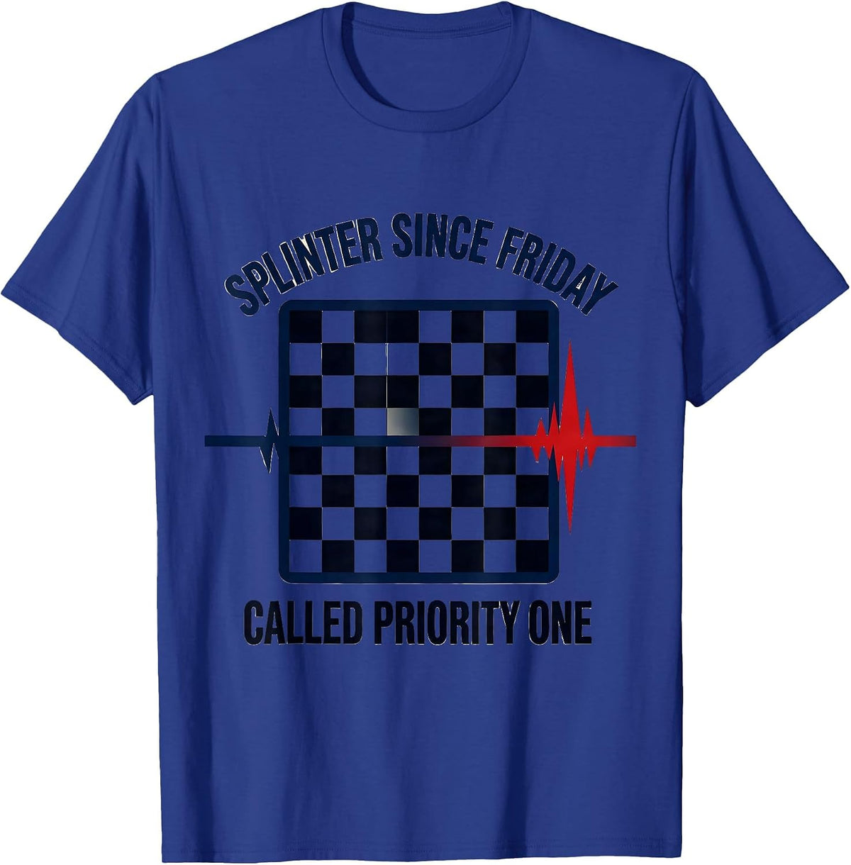 Men's Splinter Since Friday Called Priority One EMT T-Shirt - Royal Blue