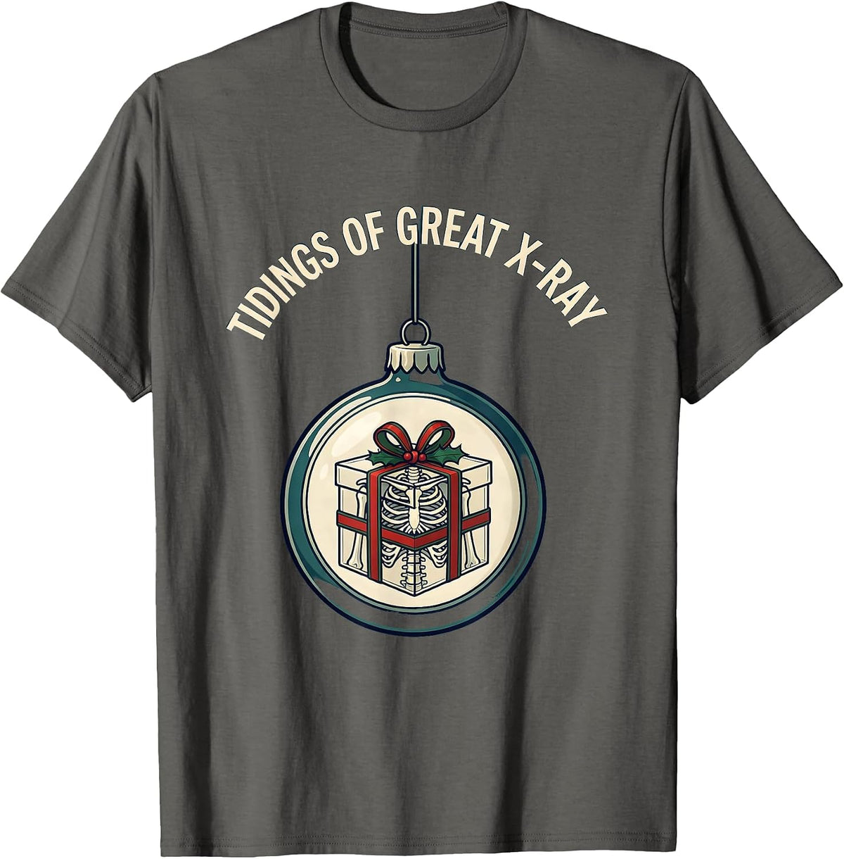 Men's Tidings Of Great X-Ray Funny Radiology Tech Christmas T-Shirt - Asphalt Grey