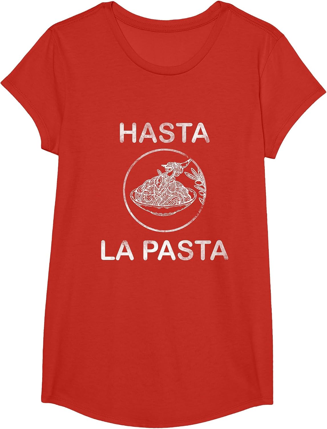 for Pasta Lovers | Hasta LA Pasta T-Shirt - Girls Red
