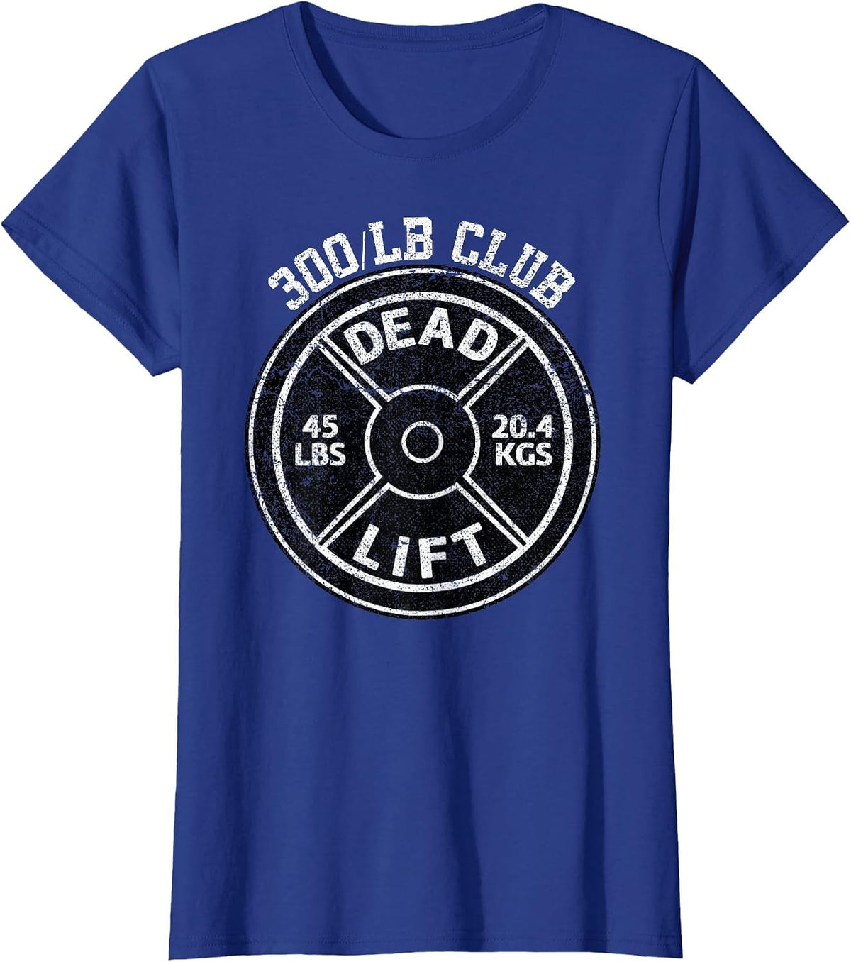 300 Lbs Pound Dead Lift Club Gym Weightlifting Powerlift T-Shirt - Royal Blue