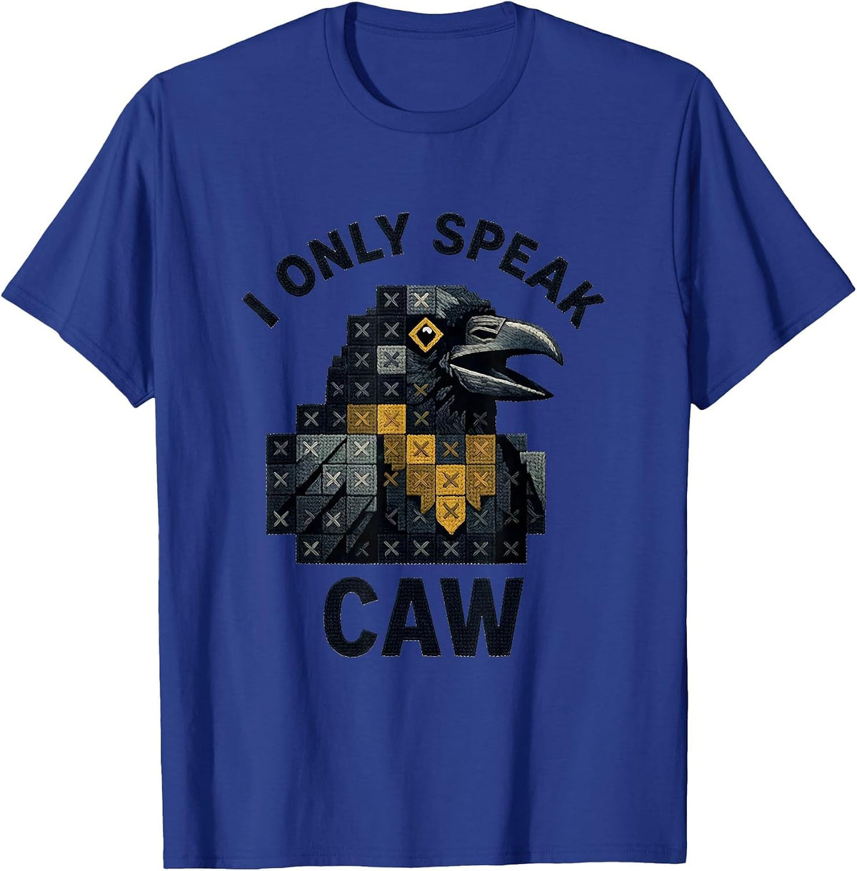 Men's I Only Speak Caw Funny Crow Bird Design T-Shirt - Royal Blue