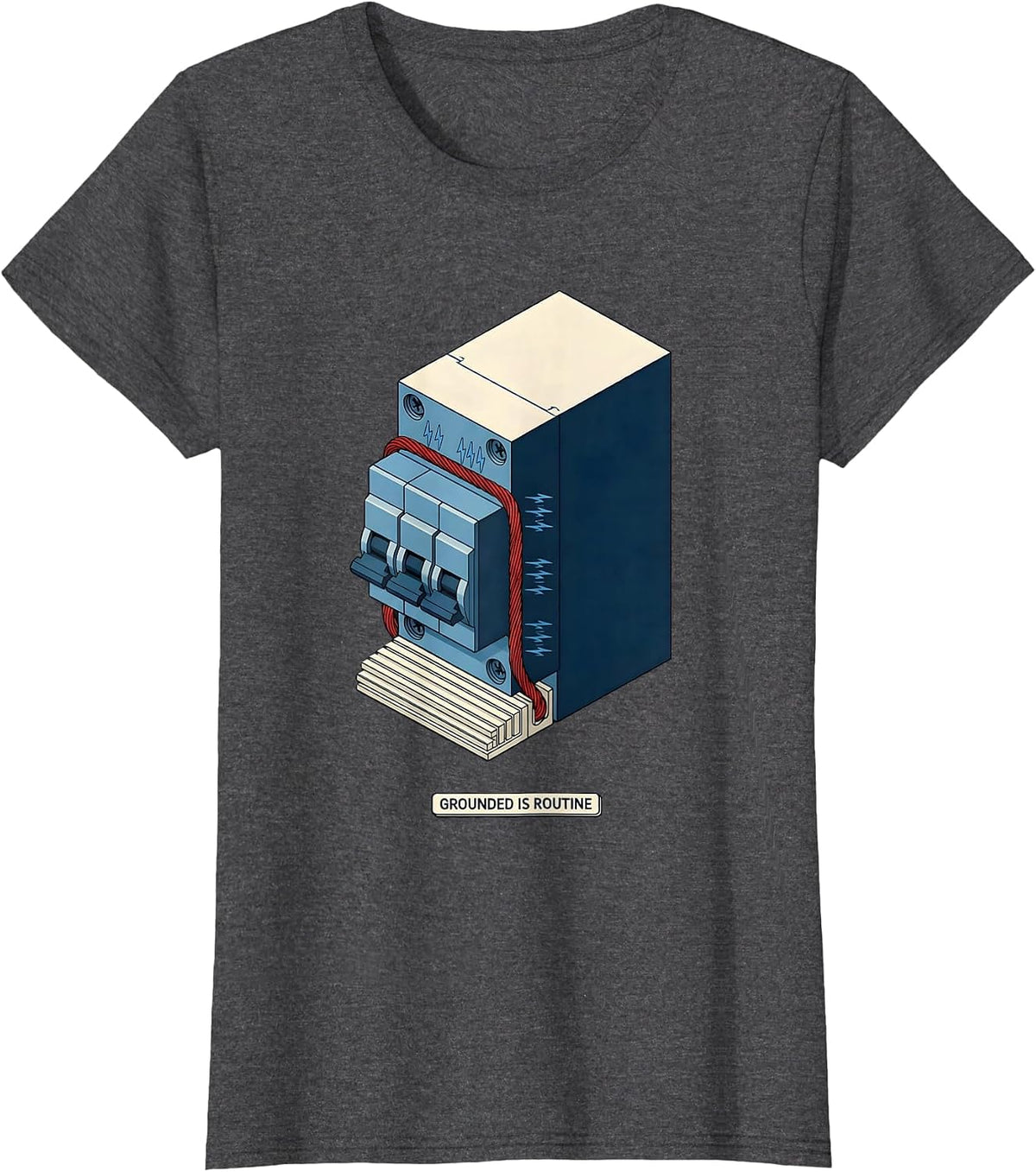 Women's Grounded Is Routine Funny Electrician Gift for Dad T-Shirt - Dark Heather Grey