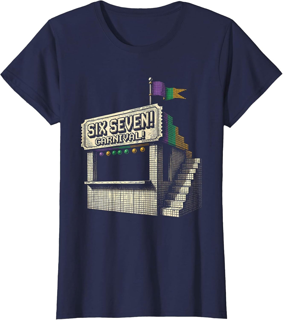 Women's Six Seven! Carnival Pixel Art Mardi Gras Meme Kids Humor T-Shirt - Navy Blue