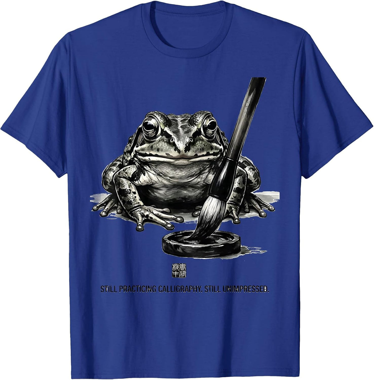 Men's Still Practicing Calligraphy. Still Unimpressed. Grumpy Frog T-Shirt - Royal Blue