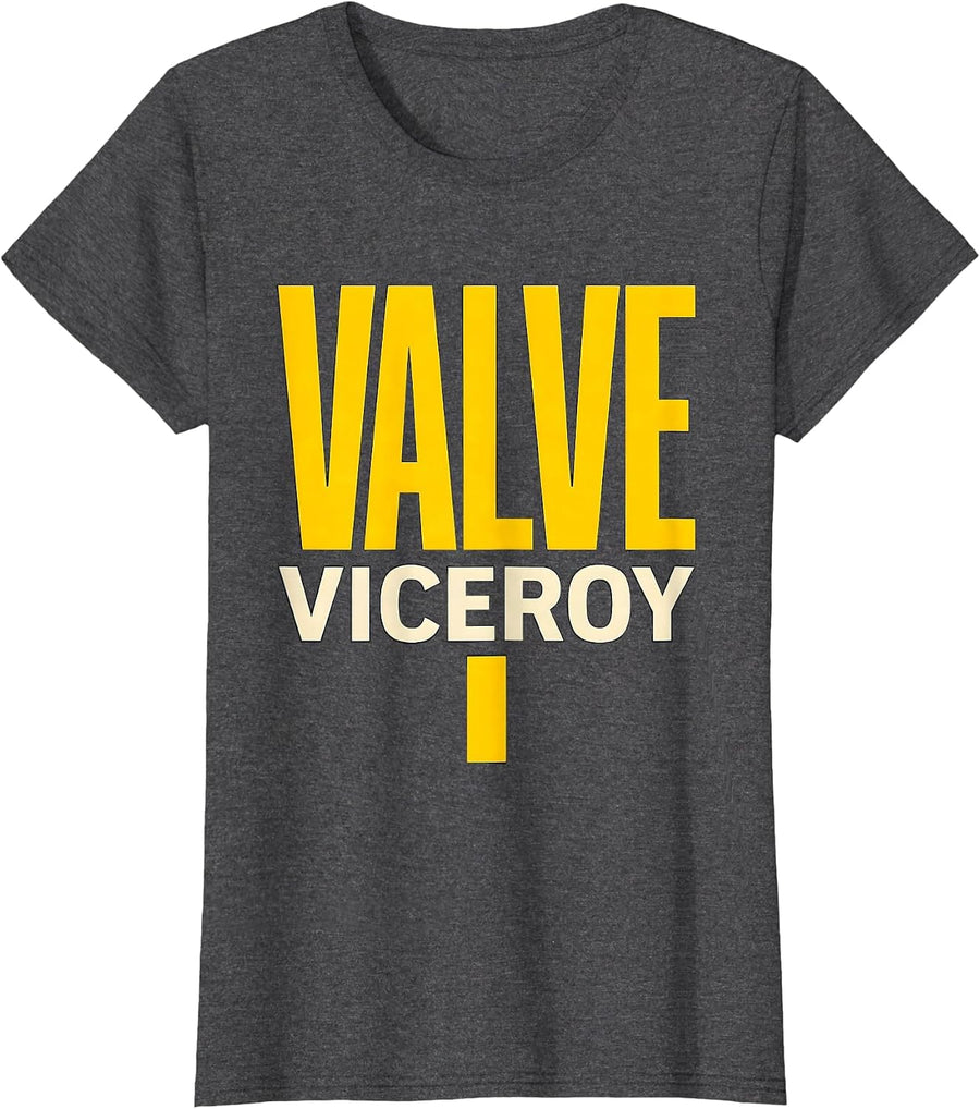 Women's Valve Viceroy Funny Plumber Pipefitter Steamfitter Humor T-Shirt - Dark Heather Grey