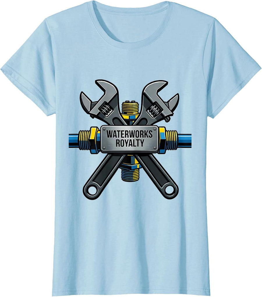 Women's Waterworks Royalty Funny Plumber Pipefitter Steamfitter T-Shirt - Baby Blue