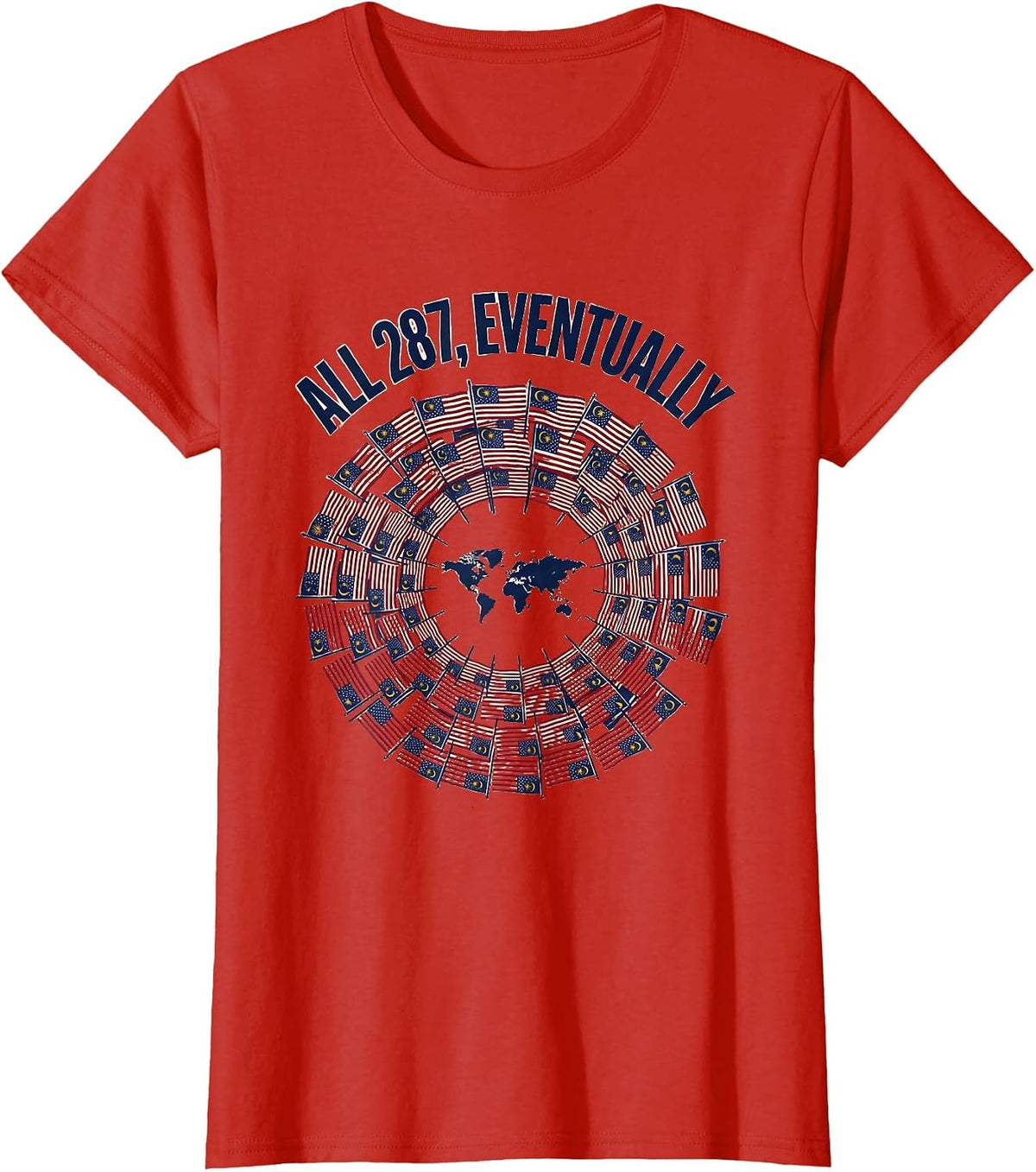 Women's All 287, Eventually World Flags Travel Enthusiast Geography T-Shirt - Red
