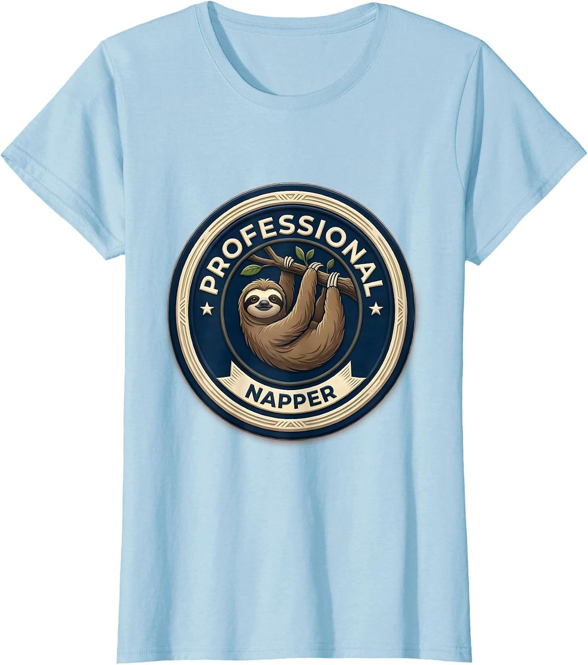 Professional Napper Funny Sloth Lover Humor T-Shirt - Baby Blue