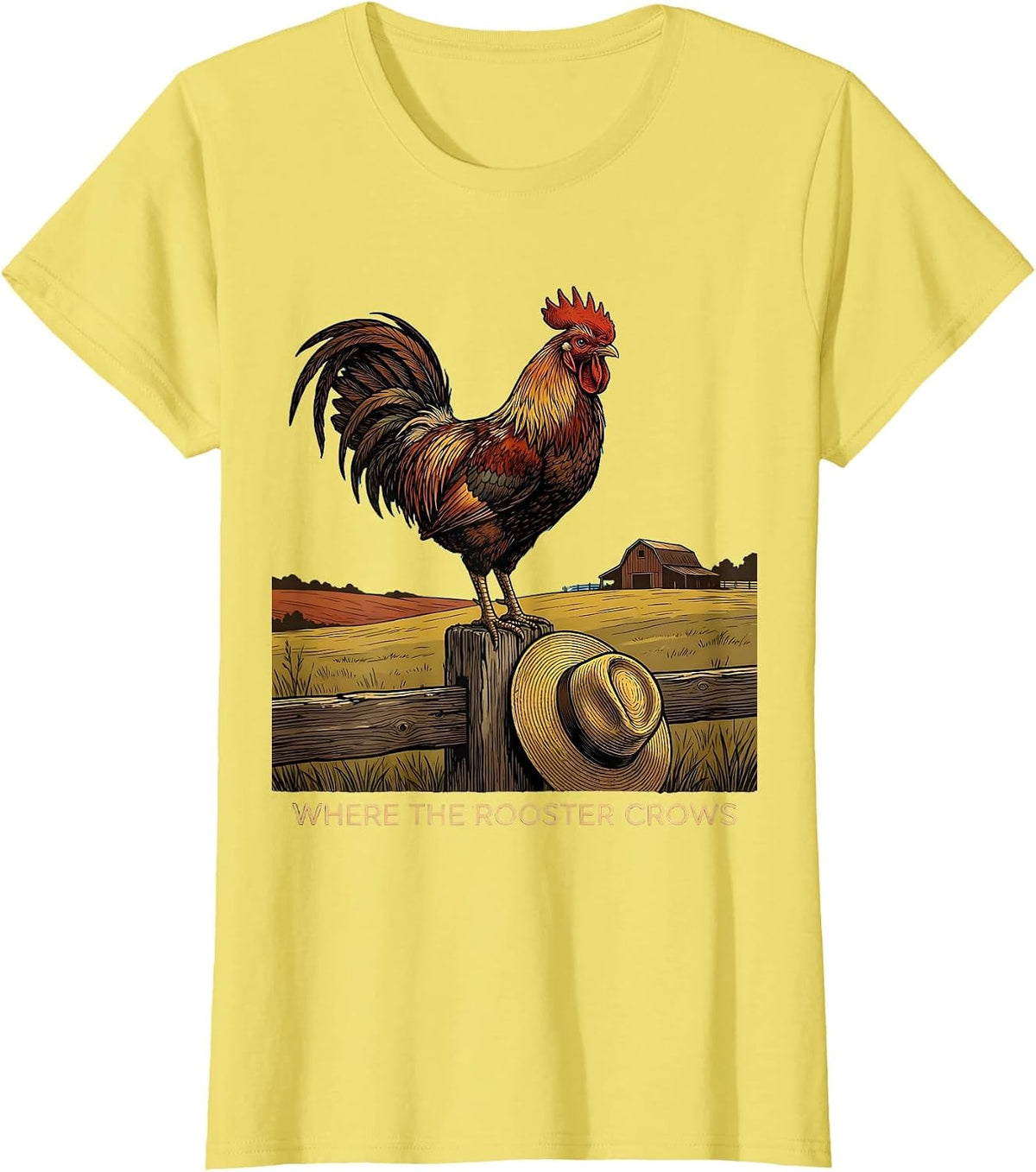 Women's Where the Rooster Crows Country Pride Design T-Shirt - Lemon Yellow