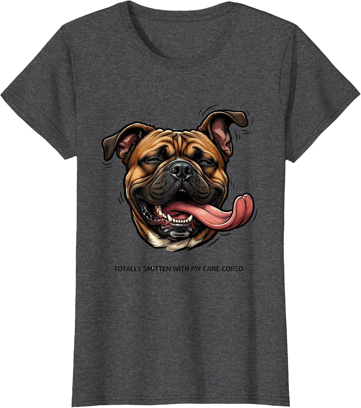 Women's Totally Smitten With My Cane Corso Funny Dog Owner Humor T-Shirt - Dark Heather Grey