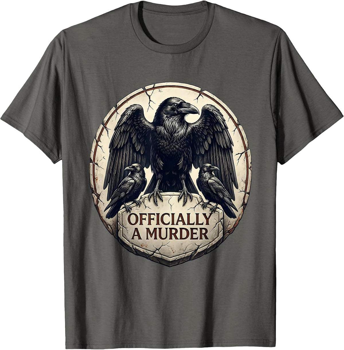 Men's Officially A Murder Dark Humor Crow Gothic Joke T-Shirt - Asphalt Grey