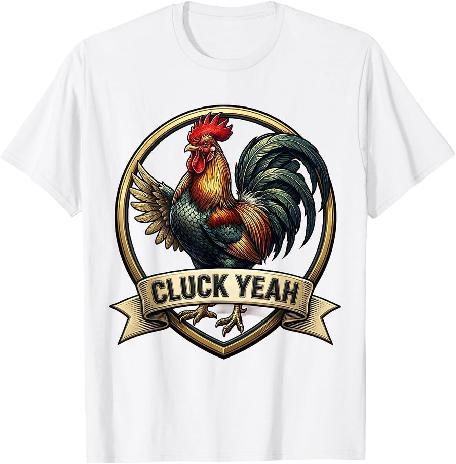 Men's Cluck Yeah Funny Chicken Design T-Shirt - White