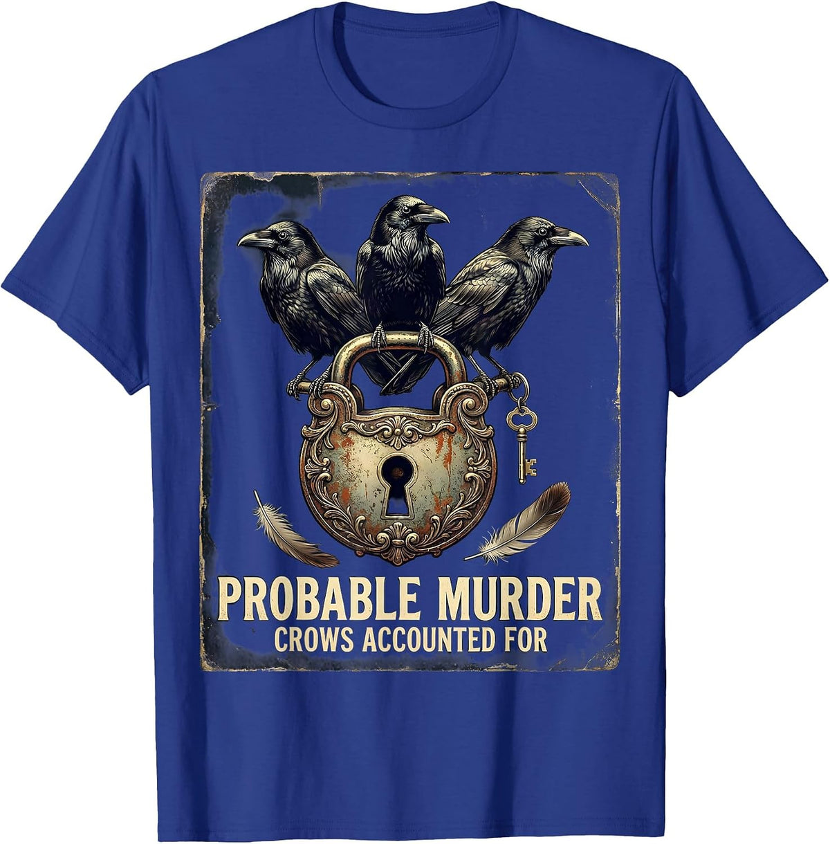 Probable Murder Crows Accounted For Vintage Gothic Bird T-Shirt - Royal Blue