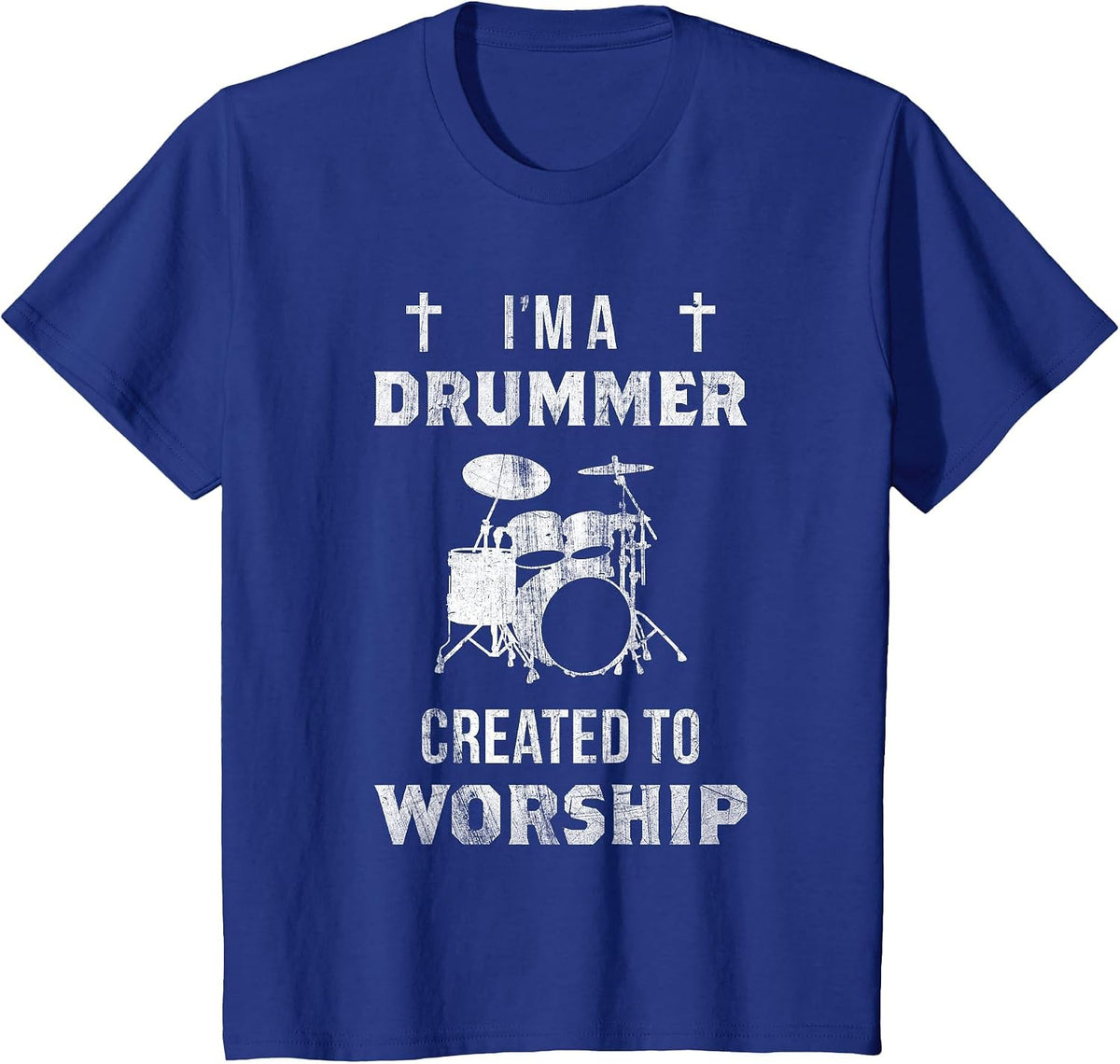 I'm A Drummer Created to Worship Christian Drummer T-Shirt T-Shirt - Royal Blue