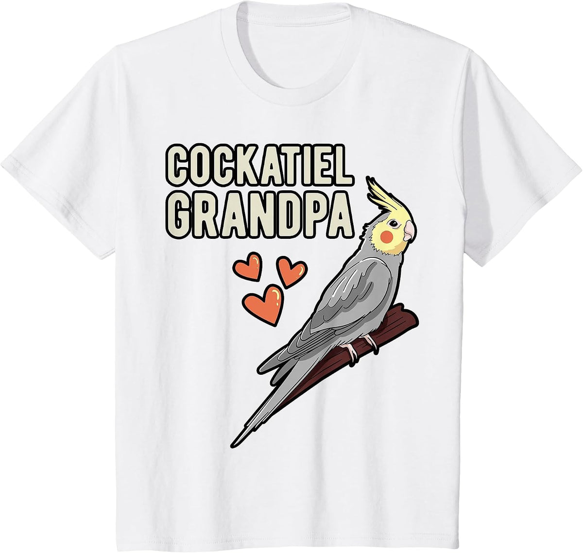 Cockatiel Grandpa Parrot Owner Grandfather Cockatoo Pet Bird T-Shirt - White