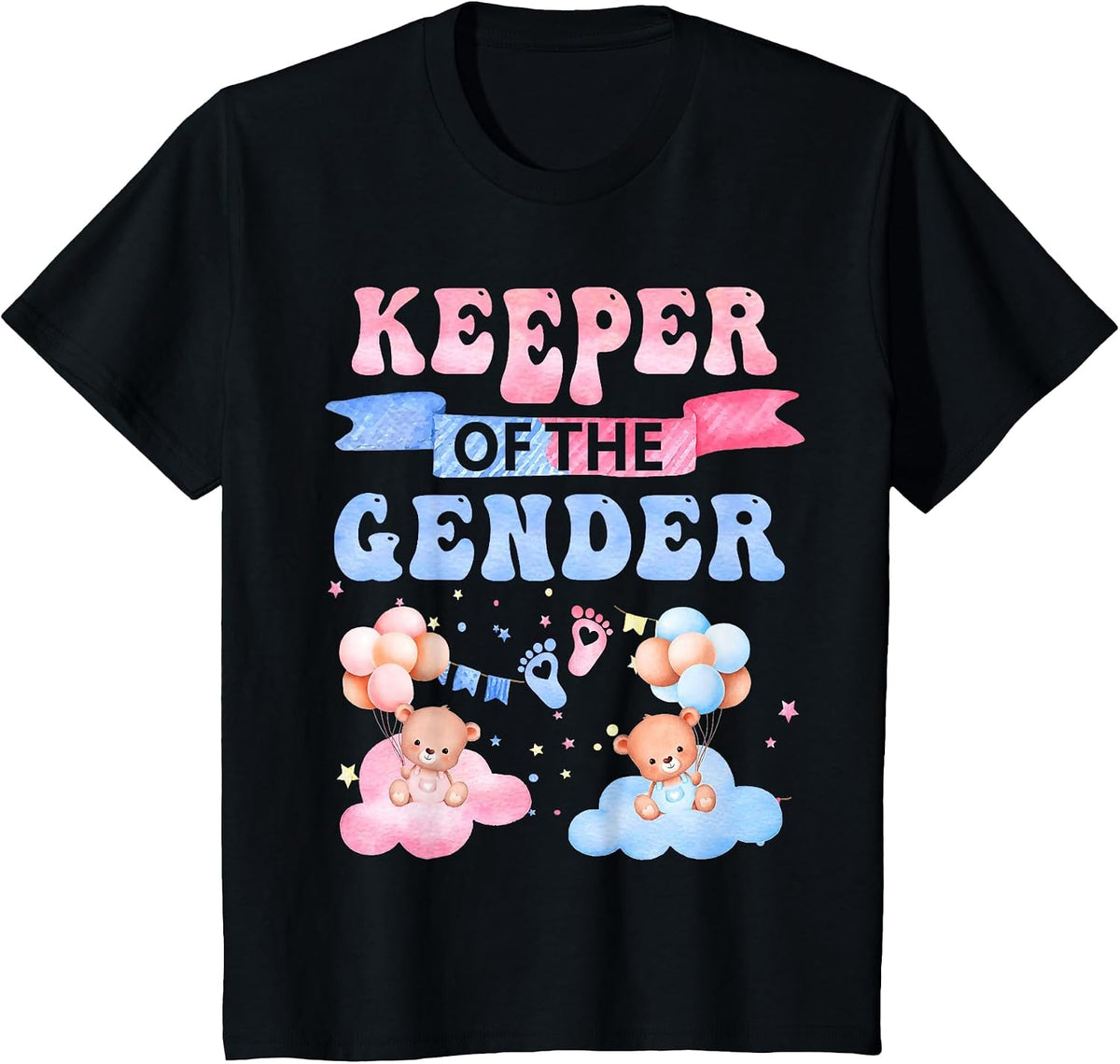 Keeper of The Gender Reveal Baby Bear Balloons Pink Or Blue T-Shirt - Black