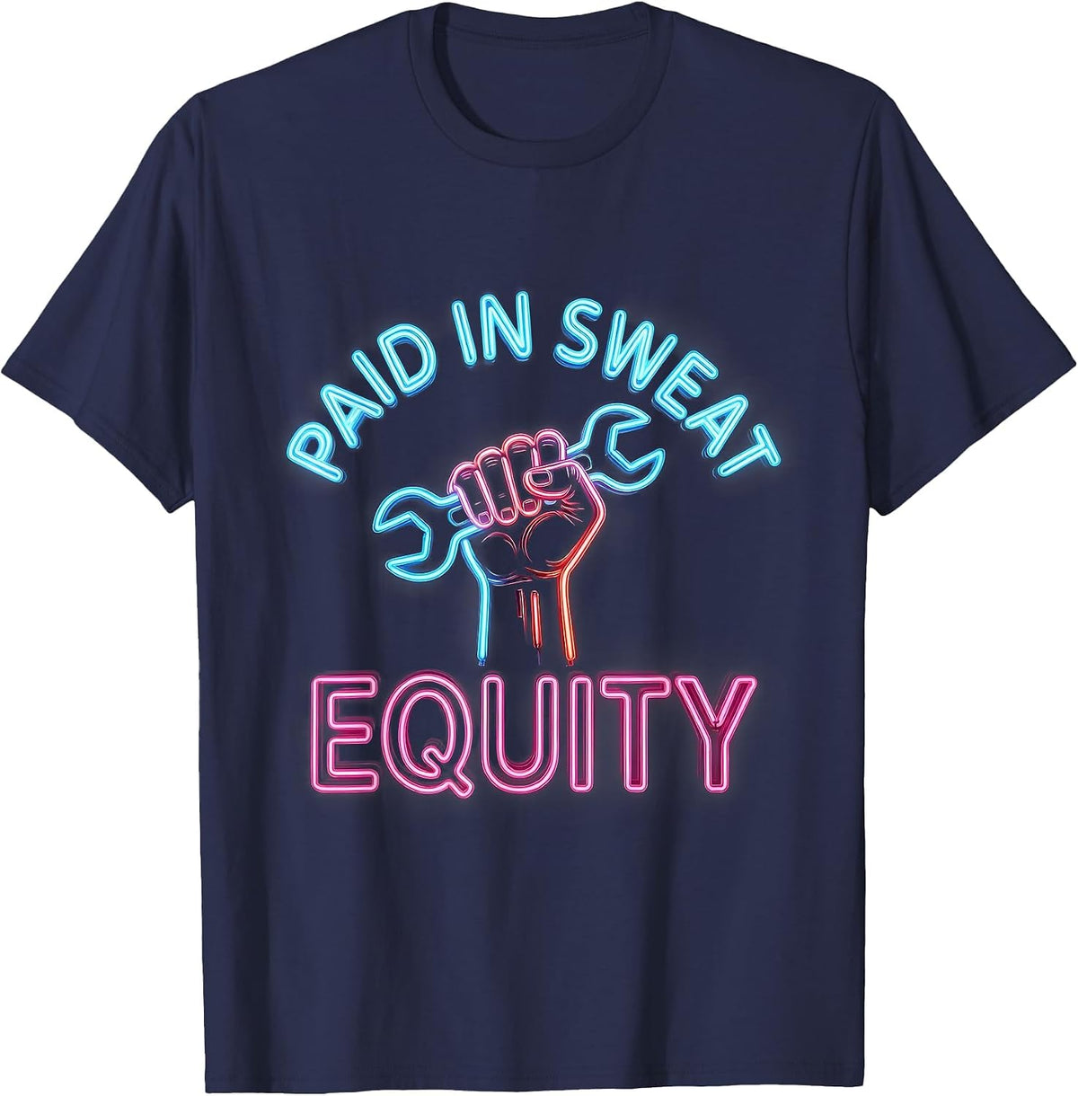Paid in Sweat Equity Labor Day Design T-Shirt - Navy Blue