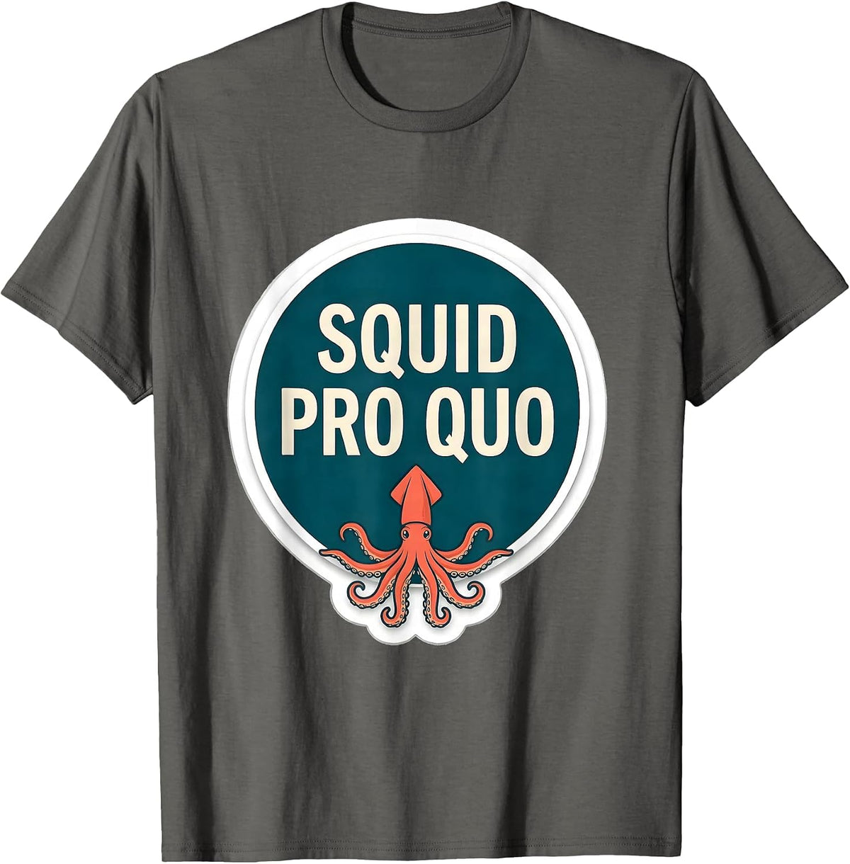 Men's Squid Pro Quo Bold Sticker Octopus Kraken Sea Monster Humor T-Shirt - Asphalt Grey