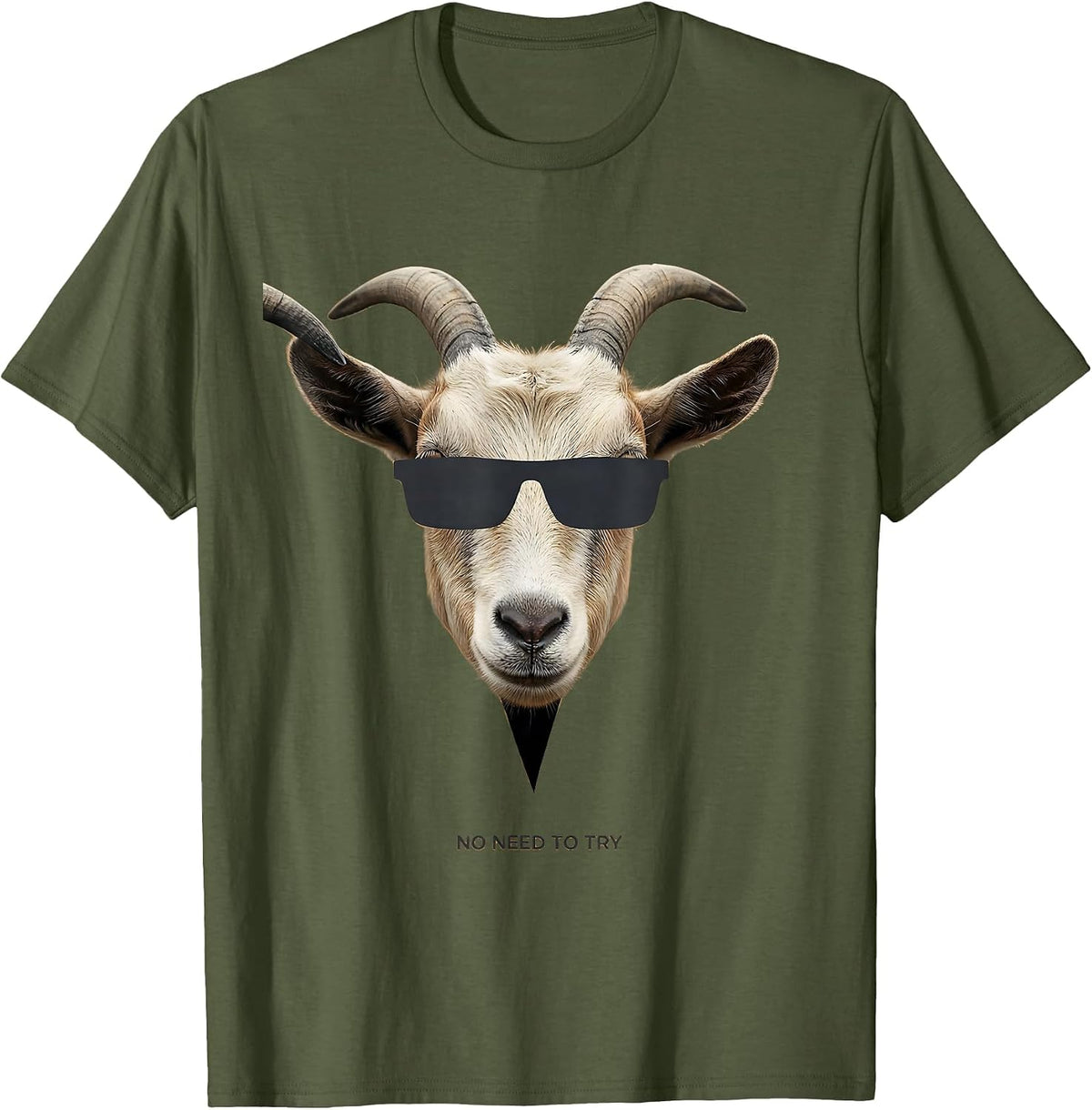 Men's No Need To Try Minimalist Goat Sunglasses Novelty Humor T-Shirt - Olive Green
