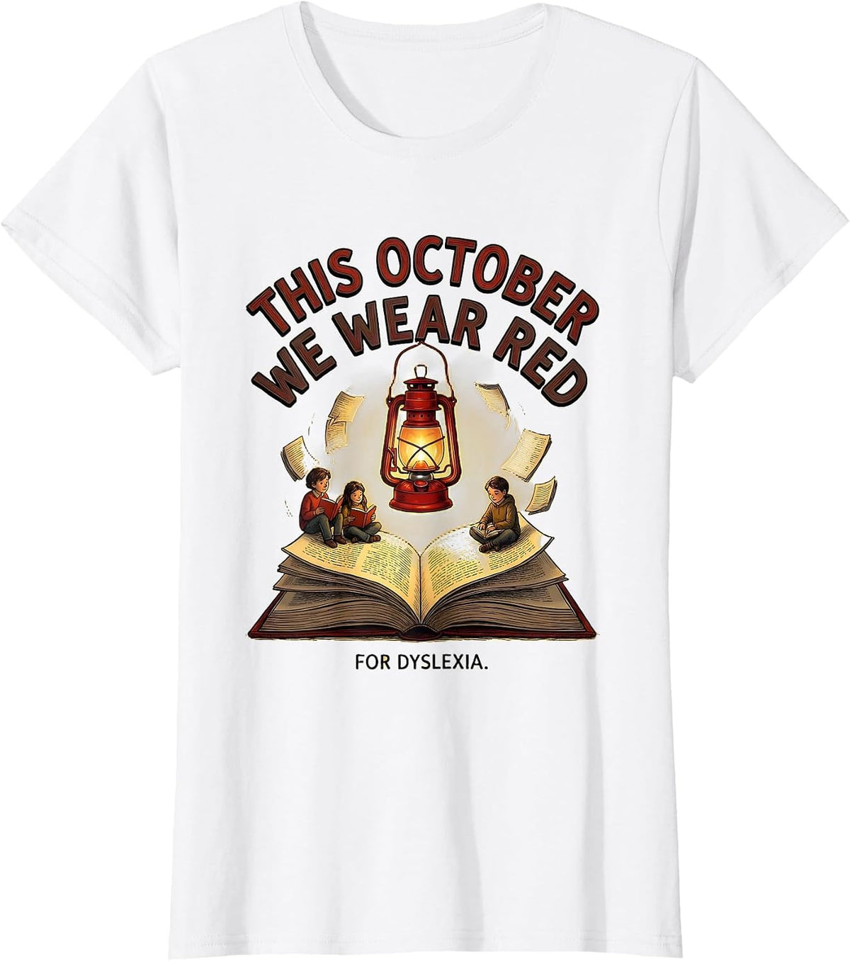 This October We Wear Red for Dyslexia Teacher Awareness T-Shirt - White