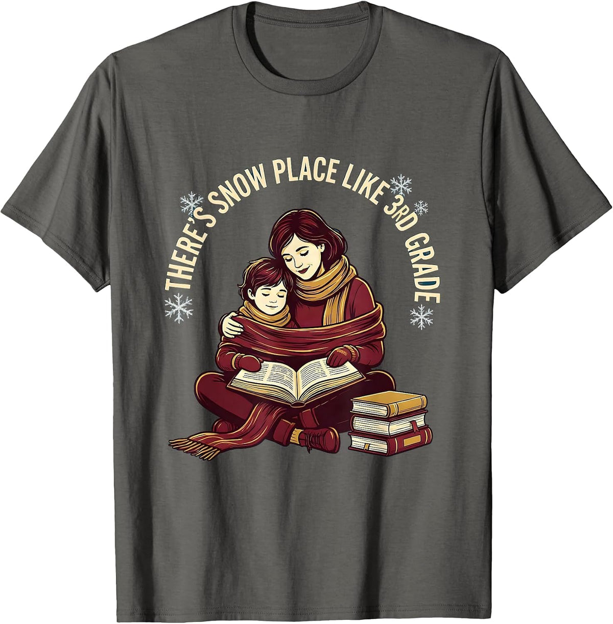 There's Snow Place Like 3rd Grade Funny Teacher Christmas T-Shirt - Asphalt Grey