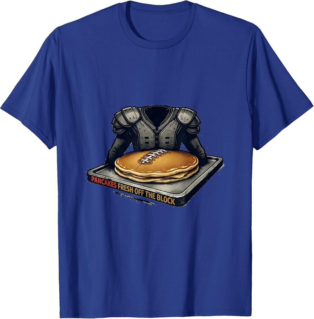 Men's Pancakes Fresh Off The Block Funny Football Lineman T-Shirt - Royal Blue