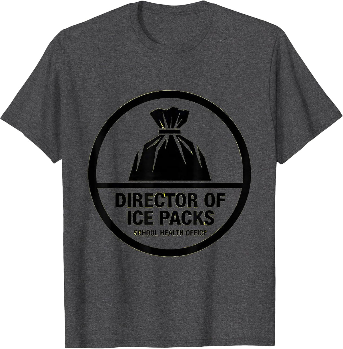 Men's Director of Ice Packs, School Health Office School Nurse T-Shirt - Dark Heather Grey