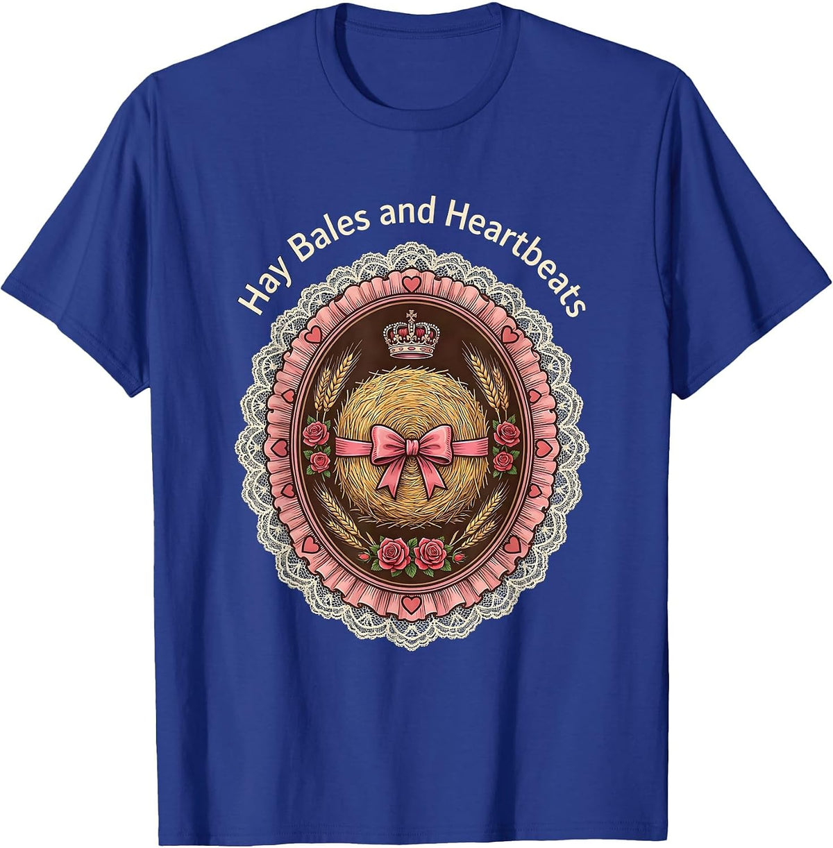 Hay Bales and Heartbeats Country Life Design T-Shirt - Royal Blue