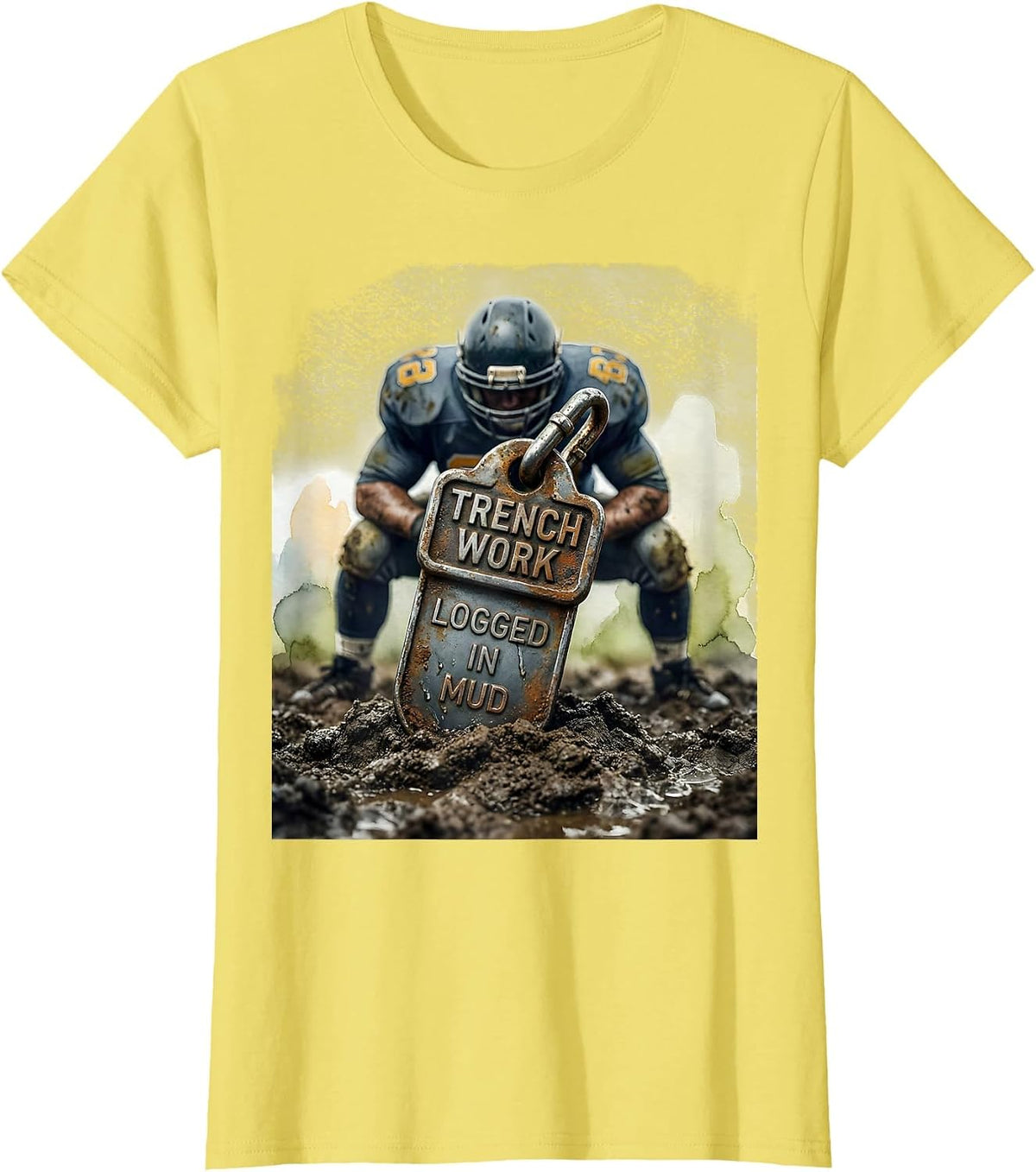Women's Trench Work: Logged In Mud Football Lineman Funny Watercolor T-Shirt - Lemon Yellow