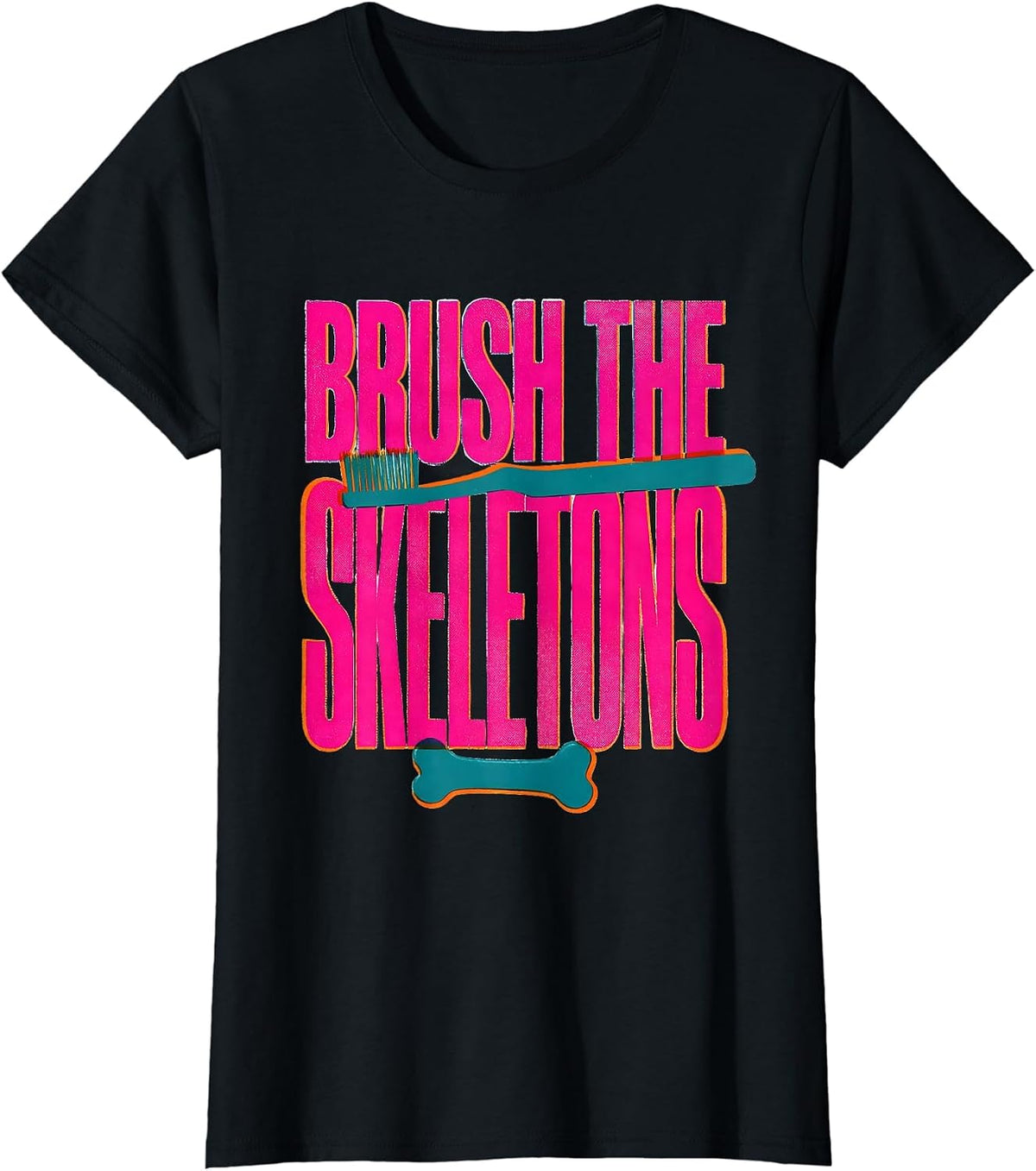 Brush the Skeletons Risograph Halloween Dentist Dental Humor T-Shirt - Black