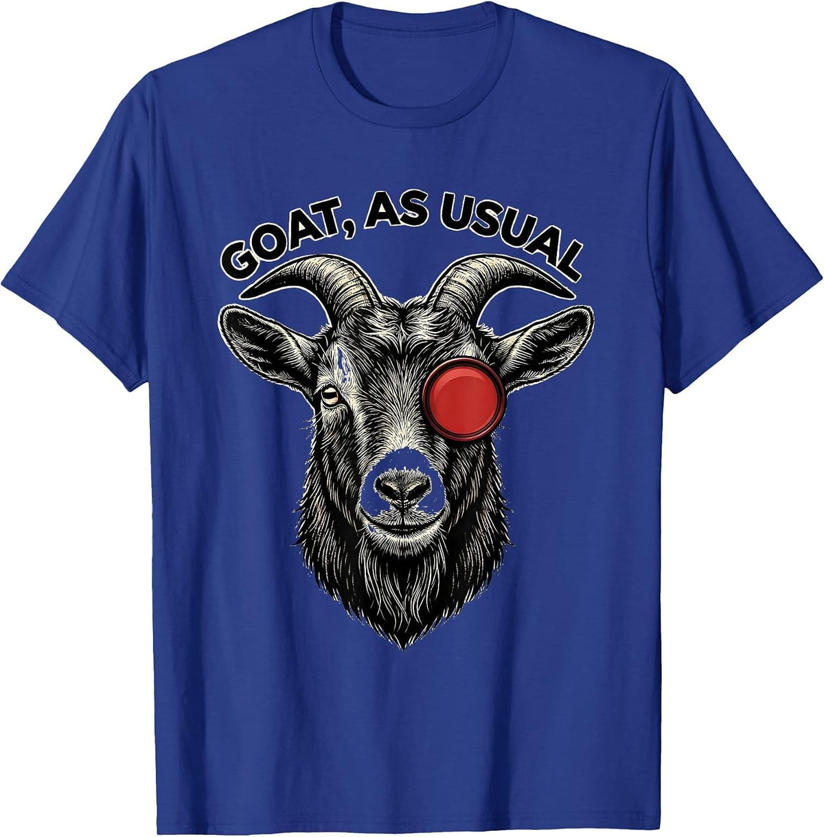 GOAT As Usual Tattoo Humor Cool Goat Face Novelty T-Shirt - Royal Blue