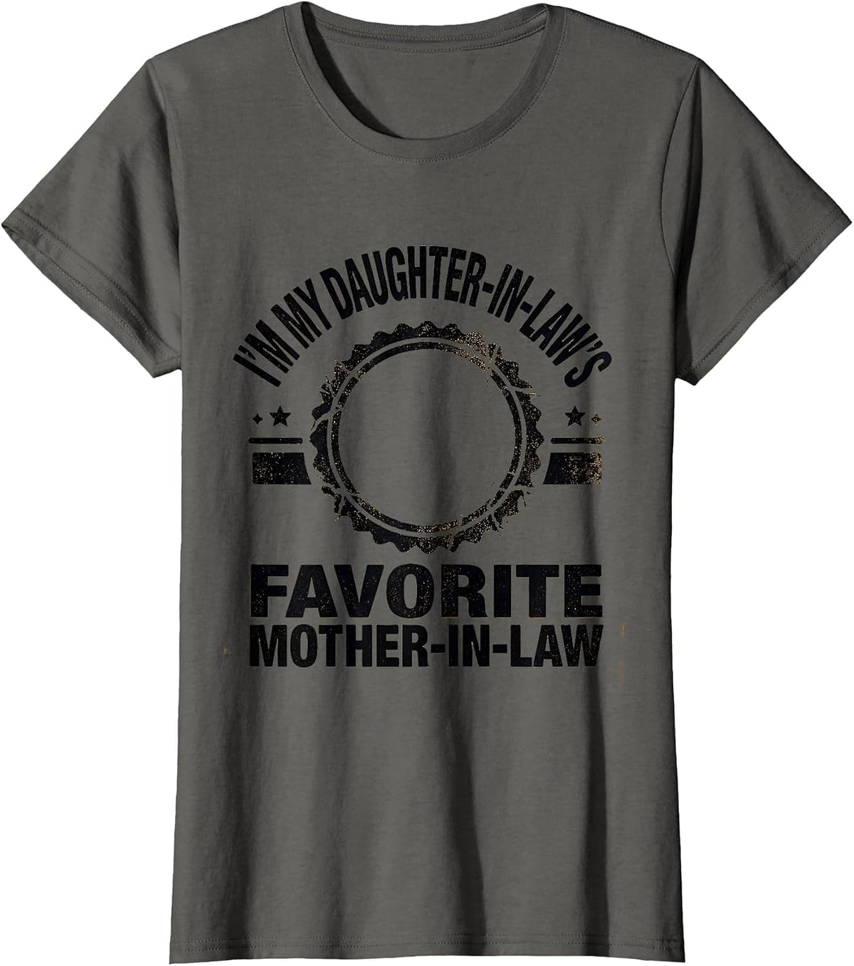 Women's I'm My Daughter-In-Law's Favorite Mother-In-Law Funny T-Shirt - Asphalt Grey