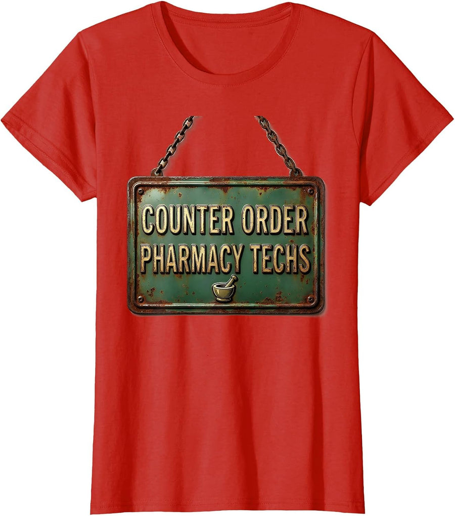 Women's Counter Order Pharmacy Techs Vintage Pharmacy Technician T-Shirt - Red